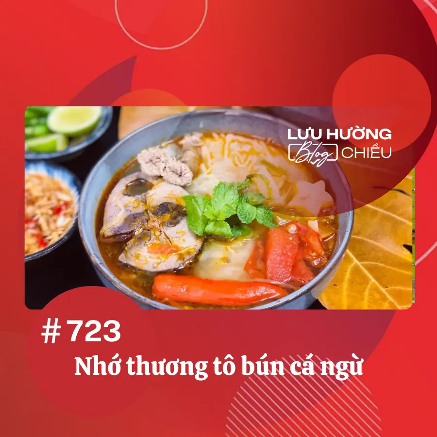 Nhớ thương tô bún cá ngừ